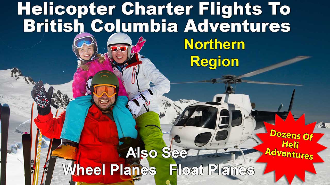 Helicopter Charters Northern BC